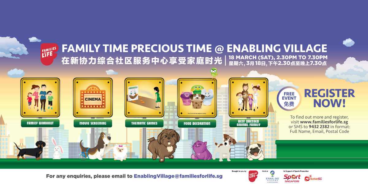 Family Time Precious Time @ Enabling Village