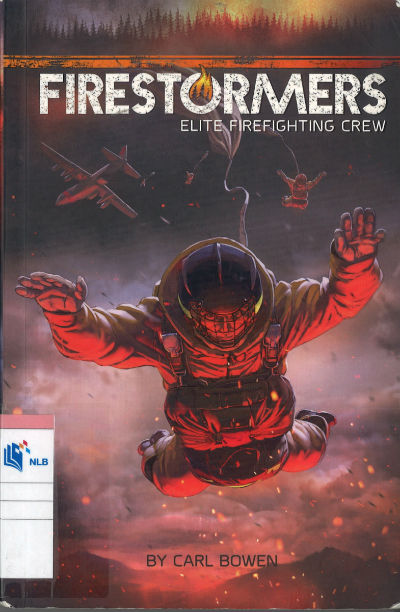 Firestormers: Elite Firefighting Crew